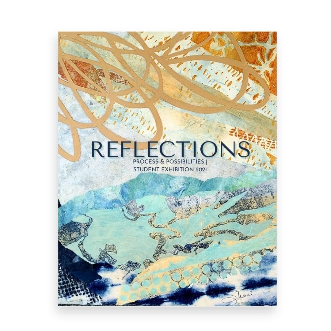 Process & Possibilities - Student Exhibition 2021