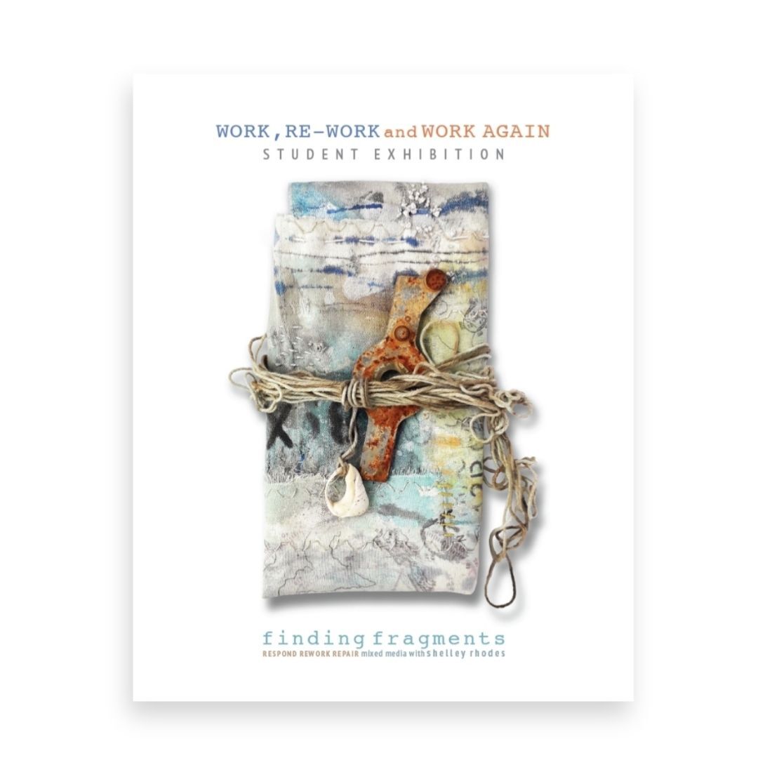 Finding Fragments - Student Exhibition 2022